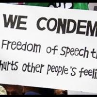 Placard stating "We condemn freedom of speech that hurts other people's feelings"